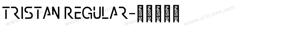 Tristan Regular字体转换